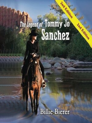 cover image of The Legend of Tommy Jo Sanchez